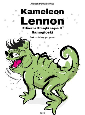 Kameleon Lennon – Samogłoski Sztuczne Szczęki część II